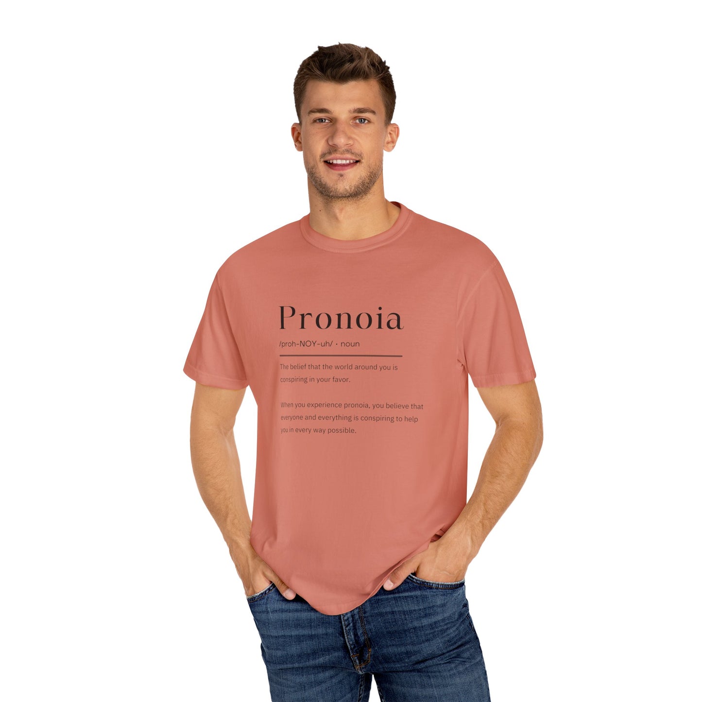 Pronoia Definition Shirt Fun Garment-Dyed T-shirt unisex