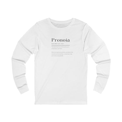 Pronoia Definition Shirt Women's Unisex Jersey Fun Long Sleeve Tee