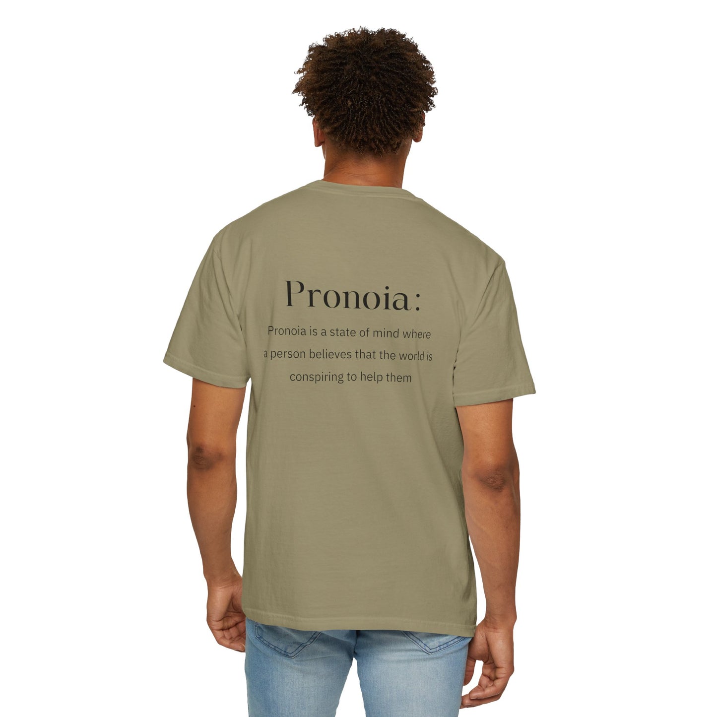 Pronoia Definition Shirt Fun Garment-Dyed T-shirt unisex