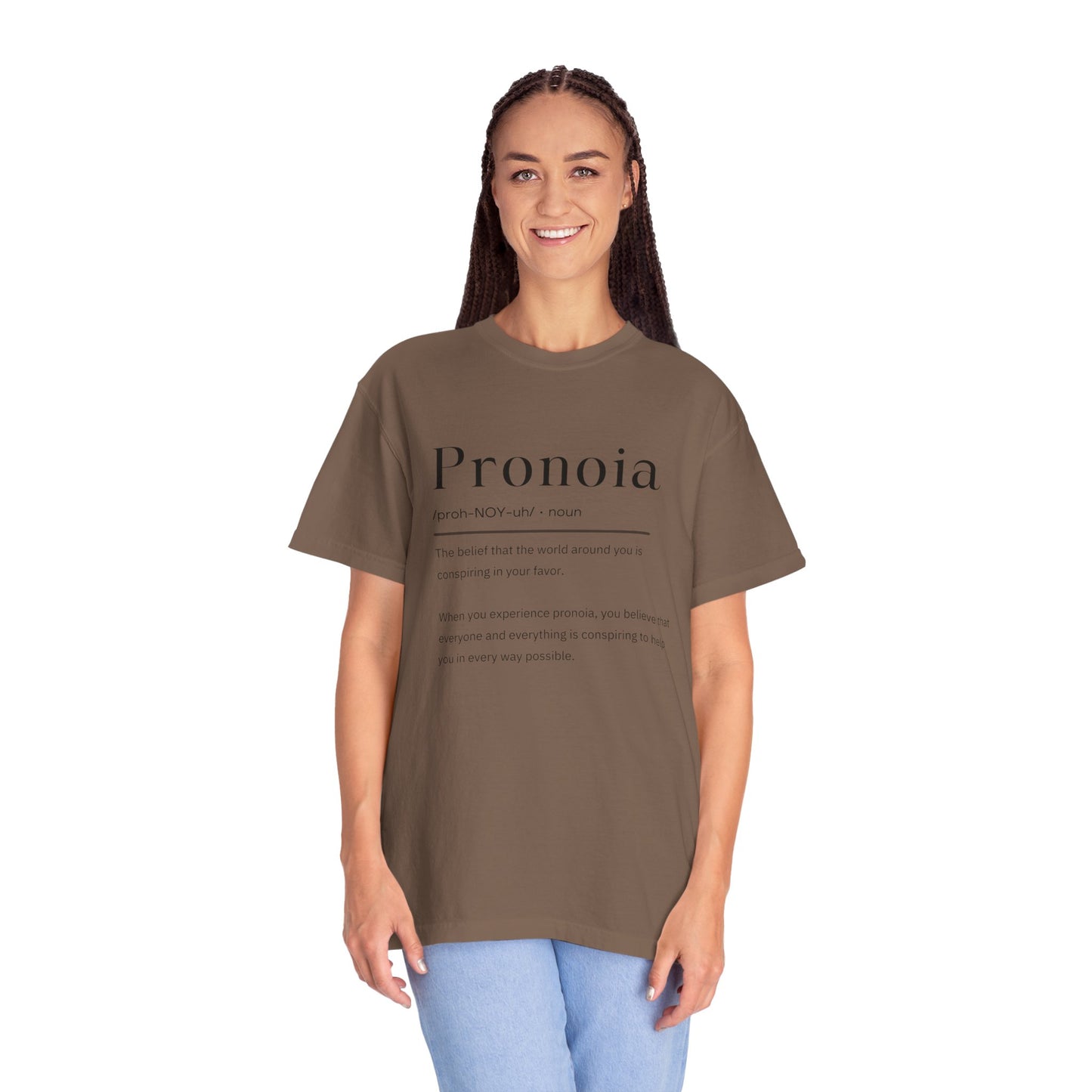 Pronoia Definition Shirt Fun Garment-Dyed T-shirt unisex