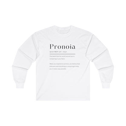 Pronoia Definition Shirt Men's Unisex Ultra Cotton Fun Long Sleeve Tee