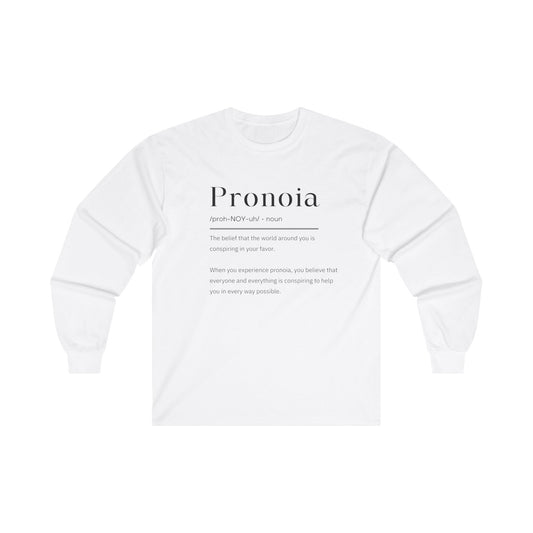 Pronoia Definition Shirt Men's Unisex Ultra Cotton Fun Long Sleeve Tee