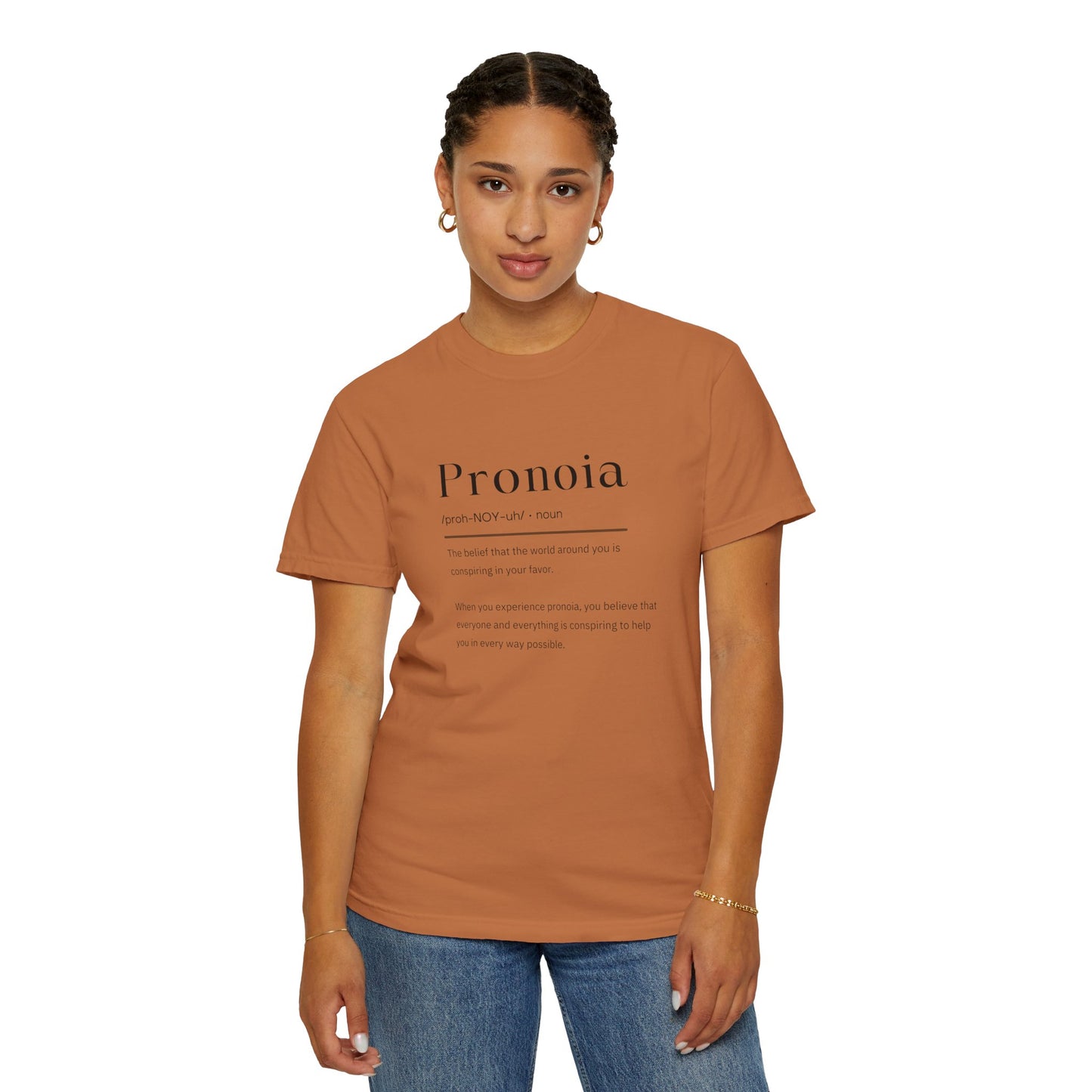 Pronoia Definition Shirt Fun Garment-Dyed T-shirt unisex